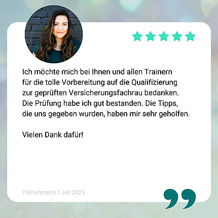 Feedback zum Geprüfte/r Fachmann/-frau für Versicherungsvermittlung Vorbereitung auf die IHK-Sachkundeprüfung gem. §34d GewO