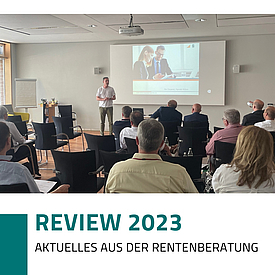 Aktuelles aus der Rentenberatung - Alumni Treffen der Rentenberater*in - Deutsche Makler Akademie CAMPUS INSTITUT