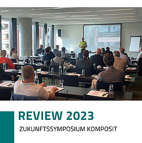 Zukunftssymposium Komposit - Rückblick 2024