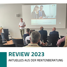 Aktuelles aus der Rentenberatung - Alumni Treffen der Rentenberater*in - Deutsche Makler Akademie CAMPUS INSTITUT