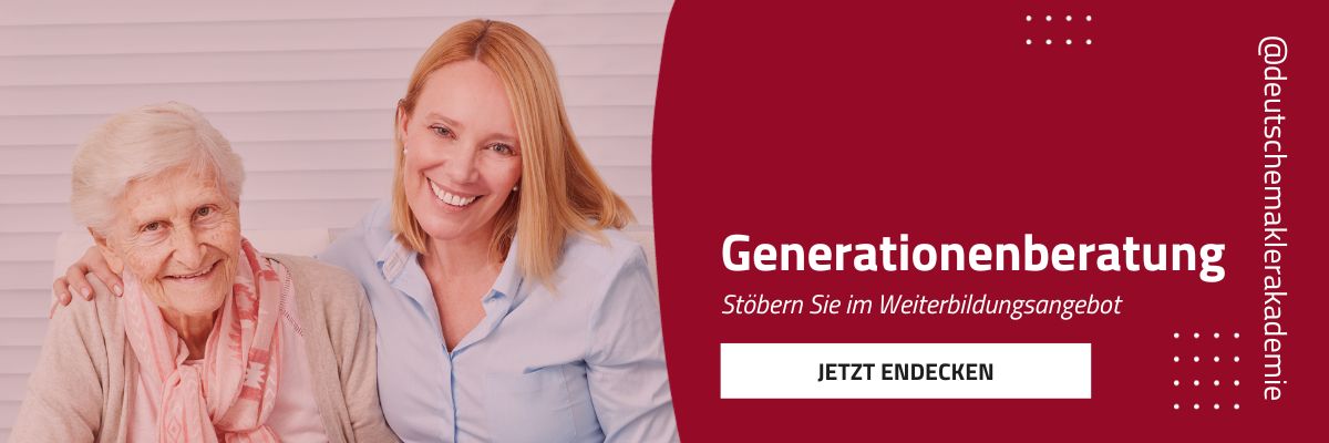 Weiterbildung im Bereich Generationenberatung Versicherungsvermittlung - Deutsche Makler Akademie